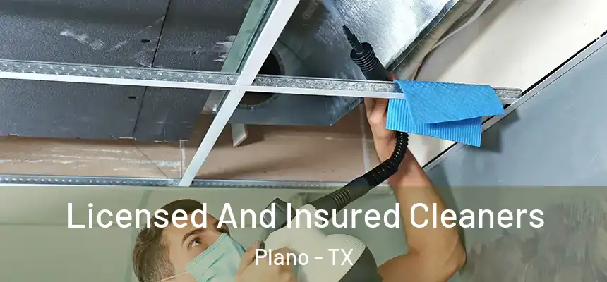 Licensed And Insured Cleaners Plano - TX